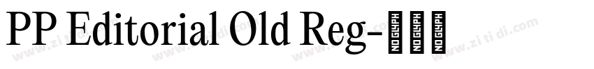 PP Editorial Old Reg字体转换